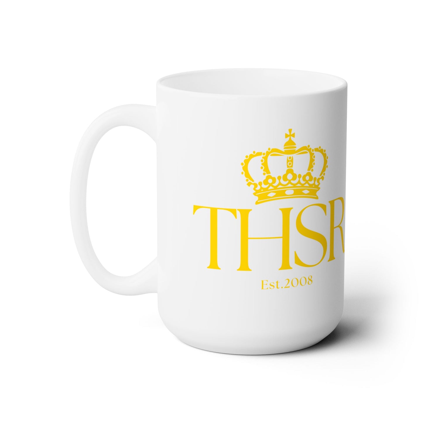 THSR Est. 2008 15 oz White Ceramic Mug - Gold KING Lion and Gold "THSR Est. 2008" Design on Opposite Sides