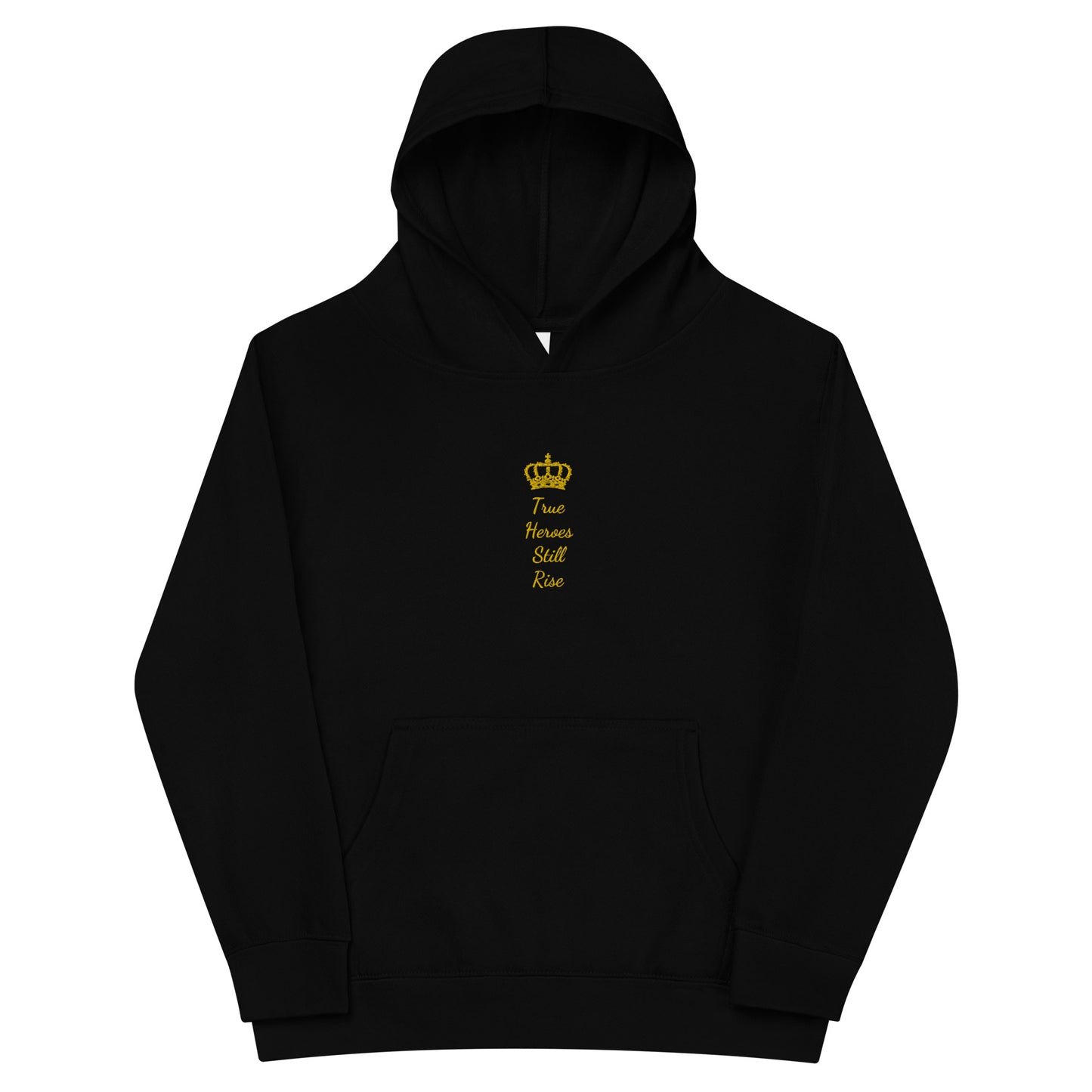 THSR Youth Pullover Hoodies with Center-Chest Logo – Black or White Pullover Hoodies Featuring Gold "True Heroes Still Rise" under a crown Design for Kids