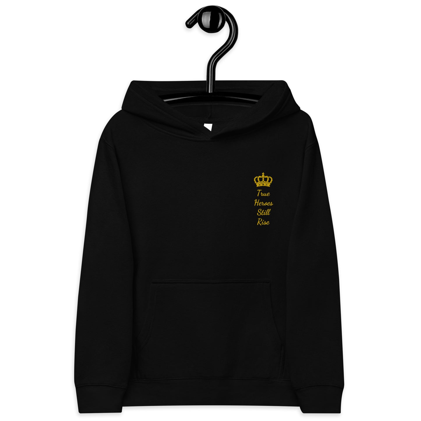 THSR Youth Pullover Hoodies with Left-Chest Logo –Black or White Pullover Hoodies Featuring Gold "True Heroes Still Rise" under a crown Design for Kids