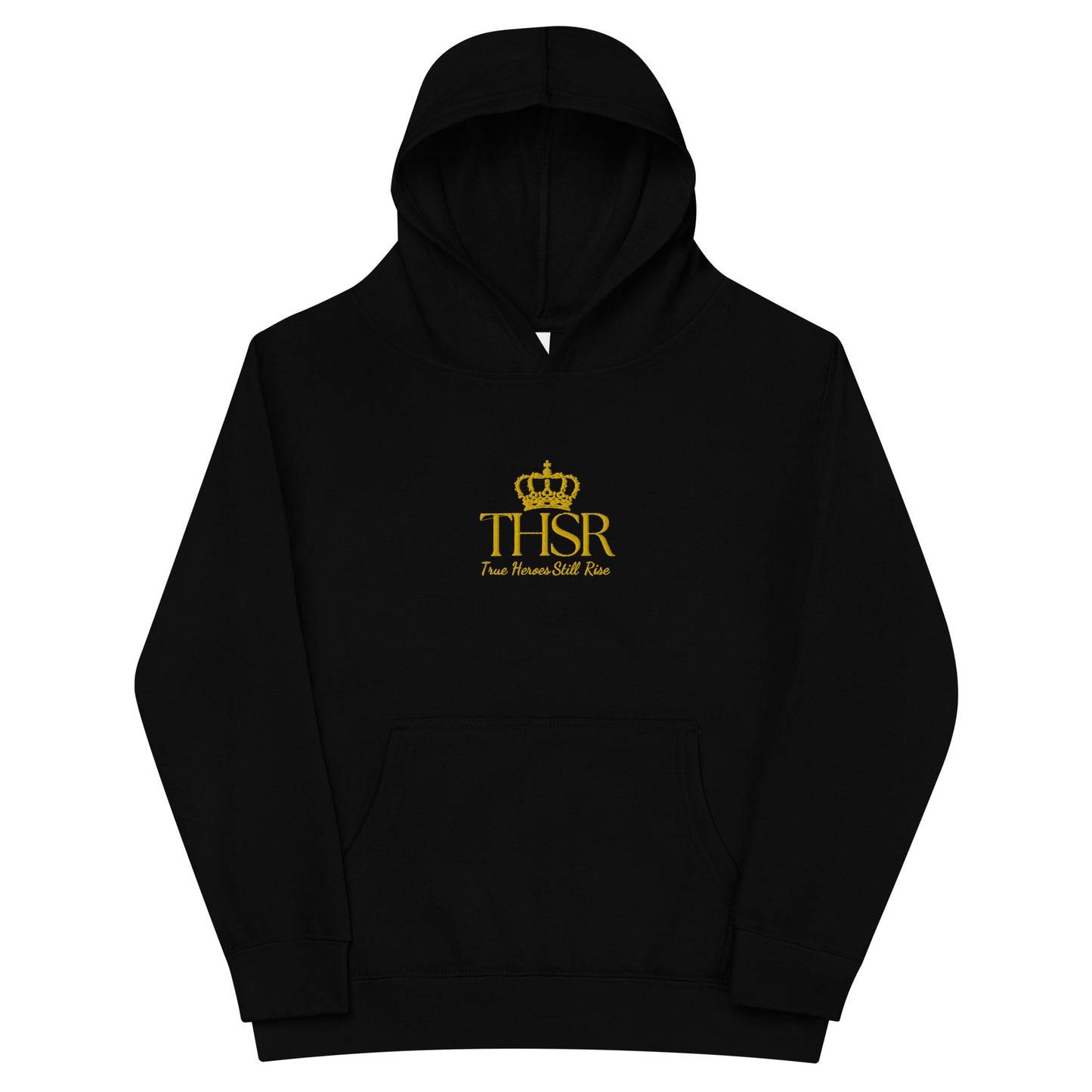 THSR Youth Pullover Hoodies with Center-Chest Logo – Black or White Pullover Hoodies Featuring Gold "THSR True Heroes Still Rise" under a crown Design for Kids