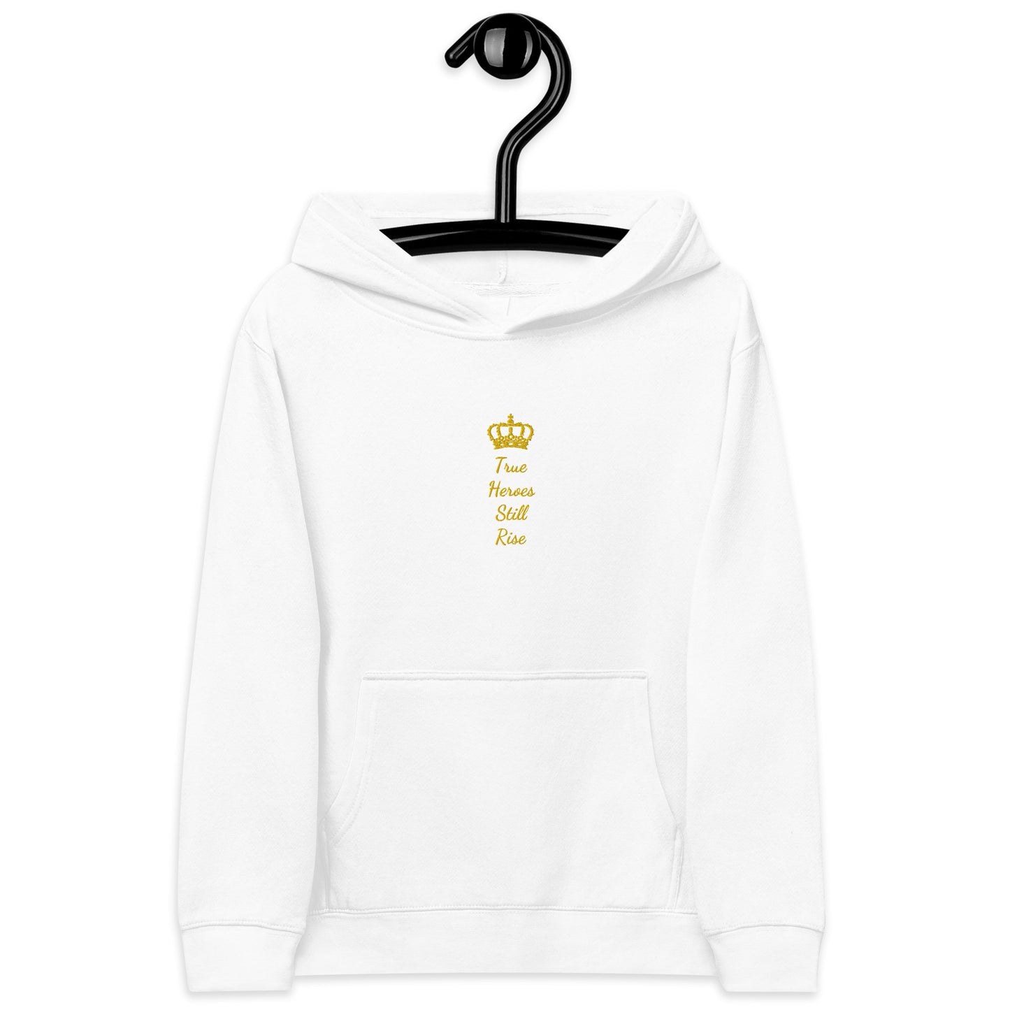 THSR Youth Pullover Hoodies with Center-Chest Logo – Black or White Pullover Hoodies Featuring Gold "True Heroes Still Rise" under a crown Design for Kids