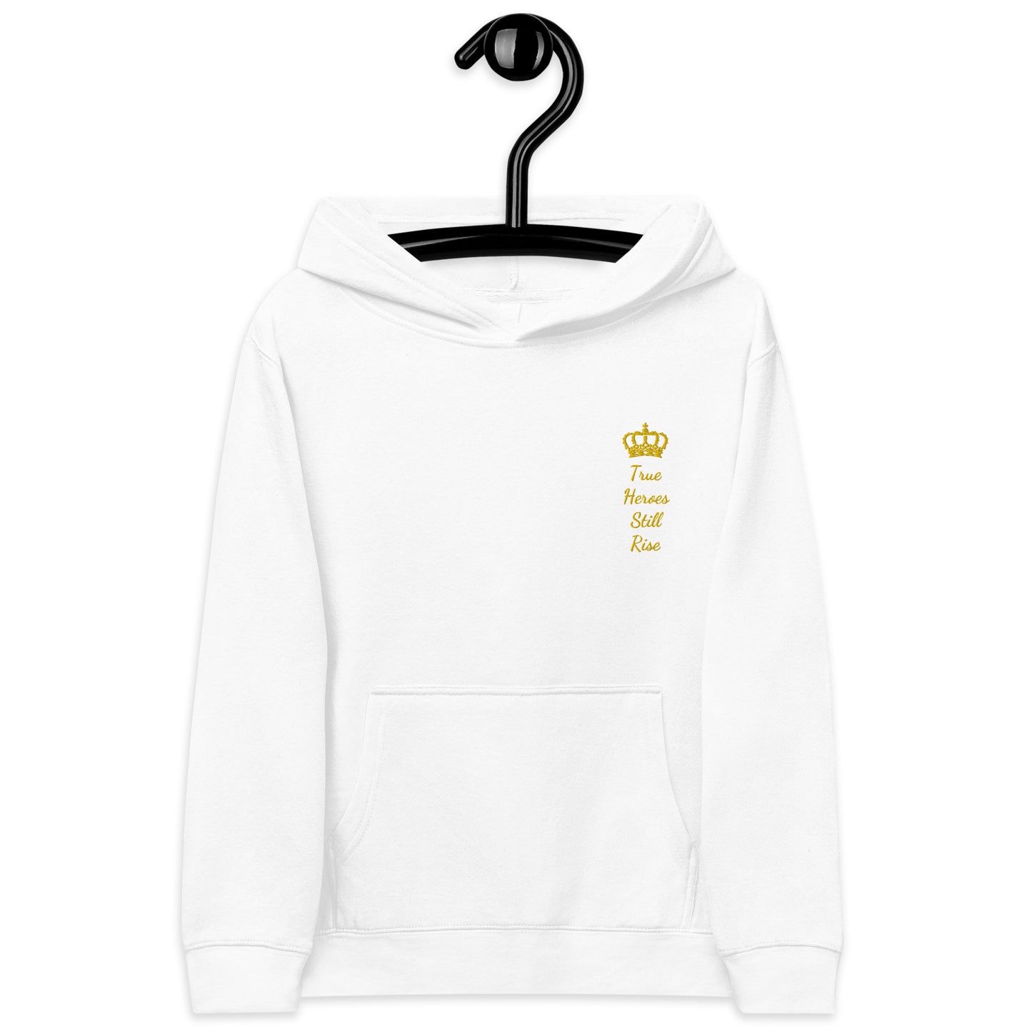 THSR Youth Pullover Hoodies with Left-Chest Logo –Black or White Pullover Hoodies Featuring Gold "True Heroes Still Rise" under a crown Design for Kids