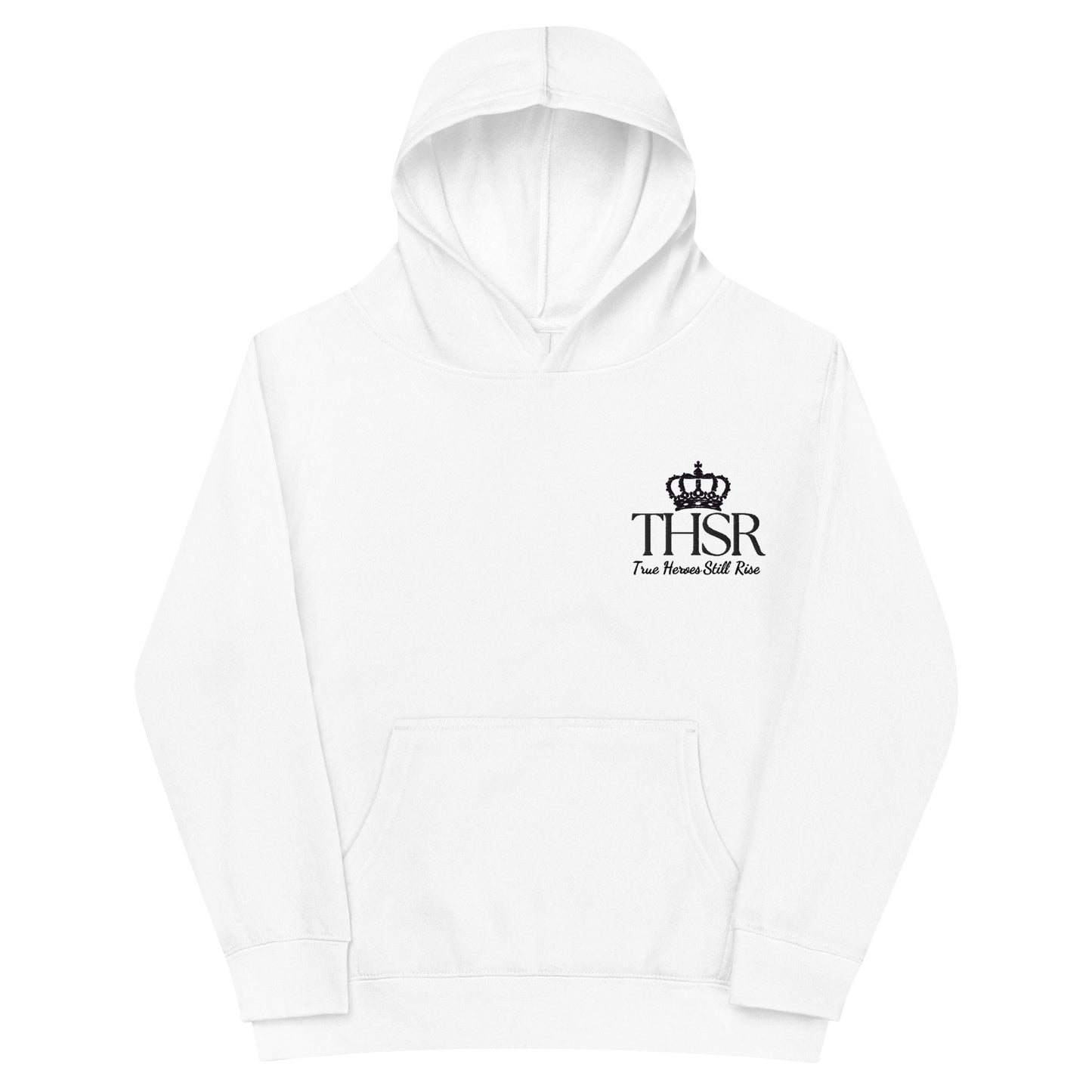 THSR Youth Pullover Hoodies with Left-Chest Logo – White Pullover Hoodies Featuring Black "THSR True Heroes Still Rise" under a crown Design for Kids