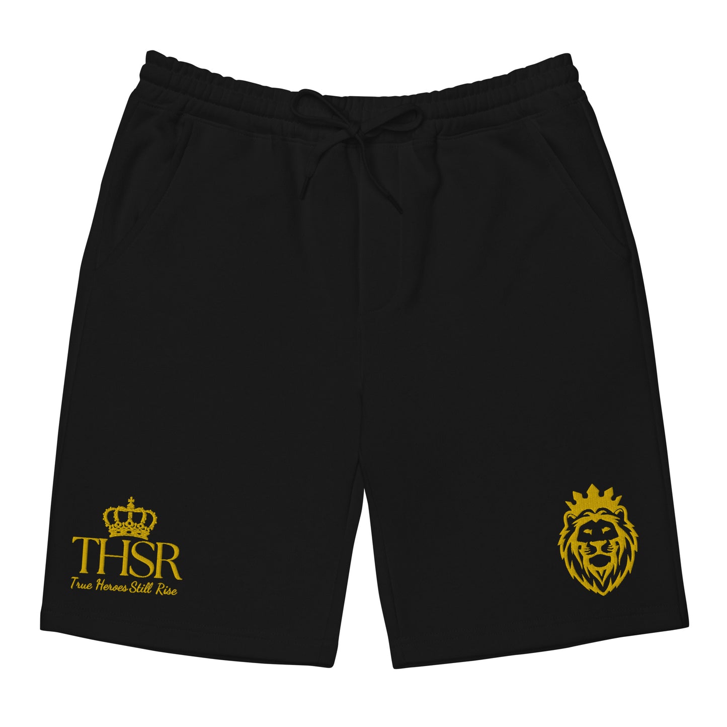 THSR Adult Fleece Shorts - Black or White with Embroidered Gold KING Lion and Gold "THSR True Heroes Still Rise" Design