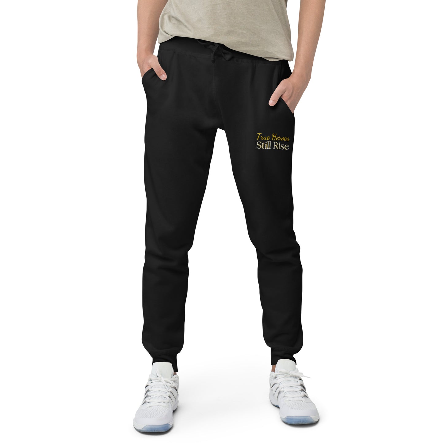 THSR Unisex Sweatpants - Black or White with Embroidered Bold Gold "True Heroes Still Rise" Design