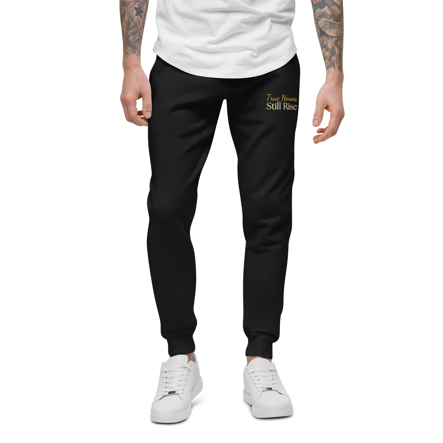 THSR Unisex Sweatpants - Black or White with Embroidered Bold Gold "True Heroes Still Rise" Design