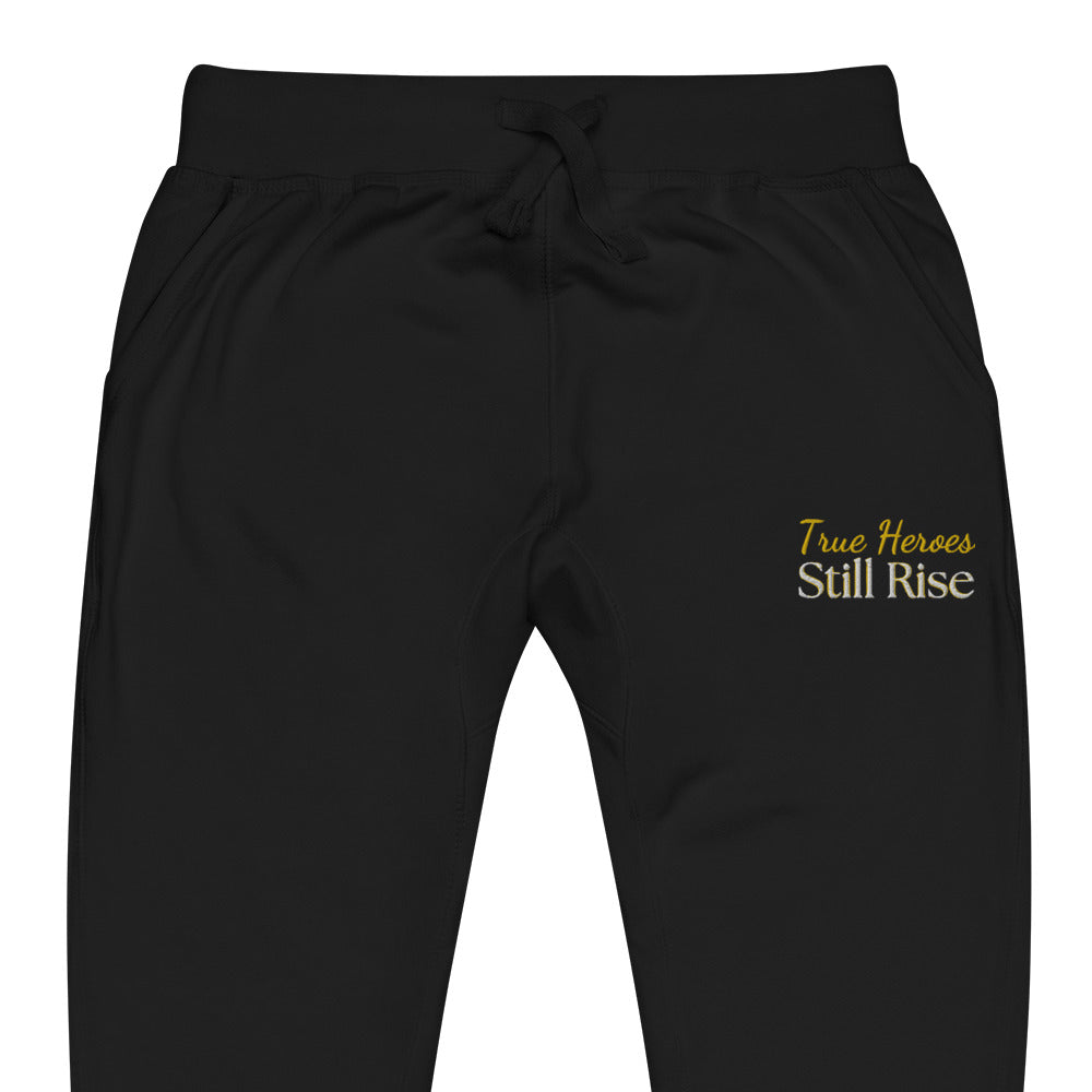 THSR Unisex Sweatpants - Black or White with Embroidered Bold Gold "True Heroes Still Rise" Design