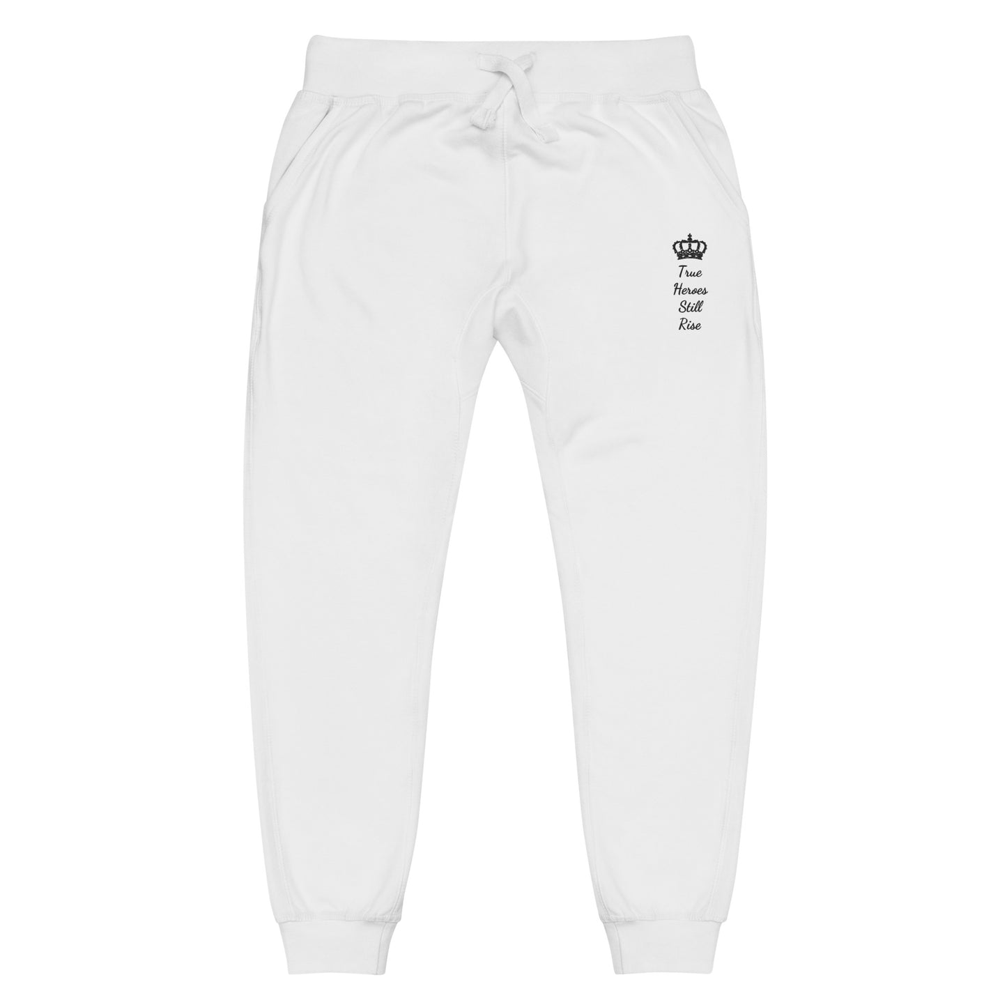 THSR Unisex White Sweatpants - Embroidered Black "True Heroes Still Rise" Design