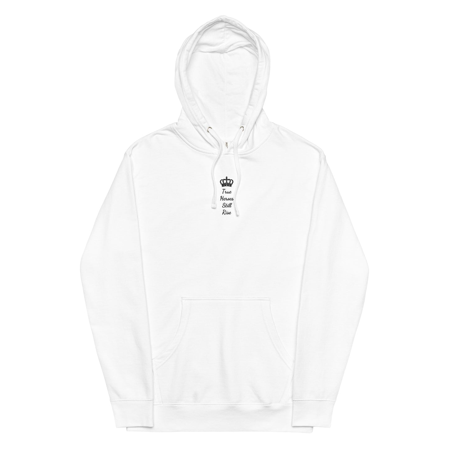 THSR Adult Pullover Hoodie with Center-Chest Logo – White Pullover Hoodies Featuring Black "True Heroes Still Rise" under a crown Design for Adults